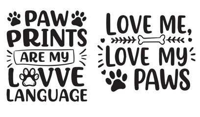 Fototapeta premium Cute dog paw prints design featuring love themed typography art for pet lovers and dog owners to enjoy