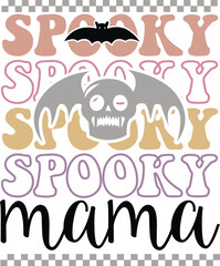 Spooky Spooky Spooky Spooky Mama