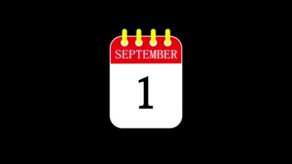 1 September Calendar Turning Page Animation Against BLACK Background in 4K Resolution. Date counting calendar date.
