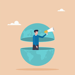 World economic vision of business, work or investment. A character with a megaphone broadcasts from the globe. Flat vector illustration.	