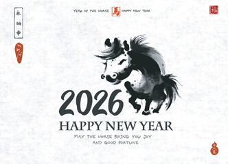 Chinese new year 2026 year of the horse Chinese zodiac symbol. Sumi-e, u-sin, go-hua. Greeting card on rice paper background. Hieroglyphs - eternity, freedom, happiness, well-being, horse.