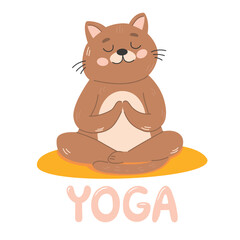 Cute cat sitting in lotus pose and meditating. Flat vector illustration in children's style. Lettering yoga