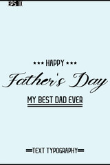 Modern Text Typescript Of Happy Father's Day Vertical Template