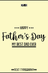 Modern Text Typography Of Happy Father's Day Vertical Template