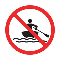 No Rowing Boats Sign, Prohibited Water Activity, vector illustration