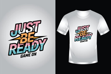 Game on T shirt design