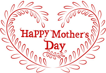 Beautiful red  heart shaped laurel branches, lettering mothers day, isolated in transparent background