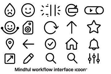 Minimalist UI icon set featuring emotion faces, controls, and tools with &ldquo;Mindful workflow&rdquo; theme