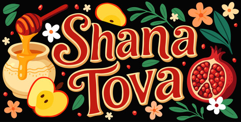 Shana Tova. Rosh Hashanah. Jewish New Year. Bright vector poster