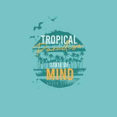 Tropical Paradise state of mind beach vector graphic