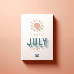 Minimalist and modern greeting design for July 2nd featuring a sun and plant elements