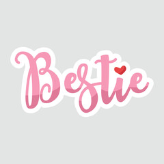 Bestie Handwritten Calligraphy Sticker Vector. Cute 