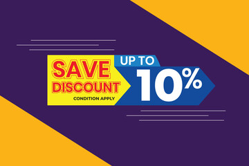 Save Discount Offer Label – Up to 10%. Colorful promotional discount tag offering up to 10% off.
Perfect for ecommerce banners, seasonal offers, and sales promotions.
