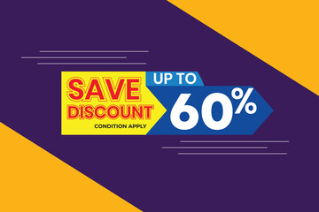 Huge Savings – 60% discount banner, Bright and modern label with a big 60% off deal. Great for online shops and special campaigns.