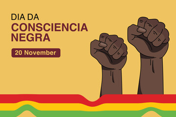 dia da consciencia negra banner illustration with fist up. translation Black Awareness Day 20 november