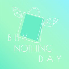 Buy Nothing Day Poster with white outline shopping bag and wings on the gradient background
