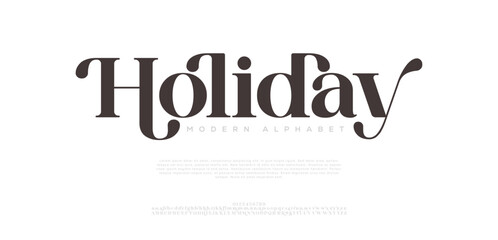 Holidays luxury elegant typography. Vintage font for wedding, invitation, logo, music, fashion, property vector illustration