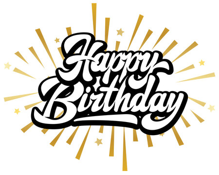 Handwritten Happy Birthday lettering with black and white bold text and golden starburst rays for celebration greeting design.