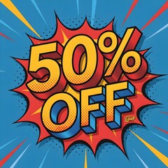 Obraz premium 50% Off! Huge Savings on Your Next Purchase, poster design– Limited Time Offer!, 