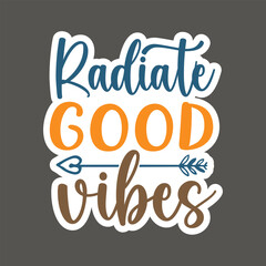 Obraz premium Funny Sticker, Motivational Sticker, Cute Sticker