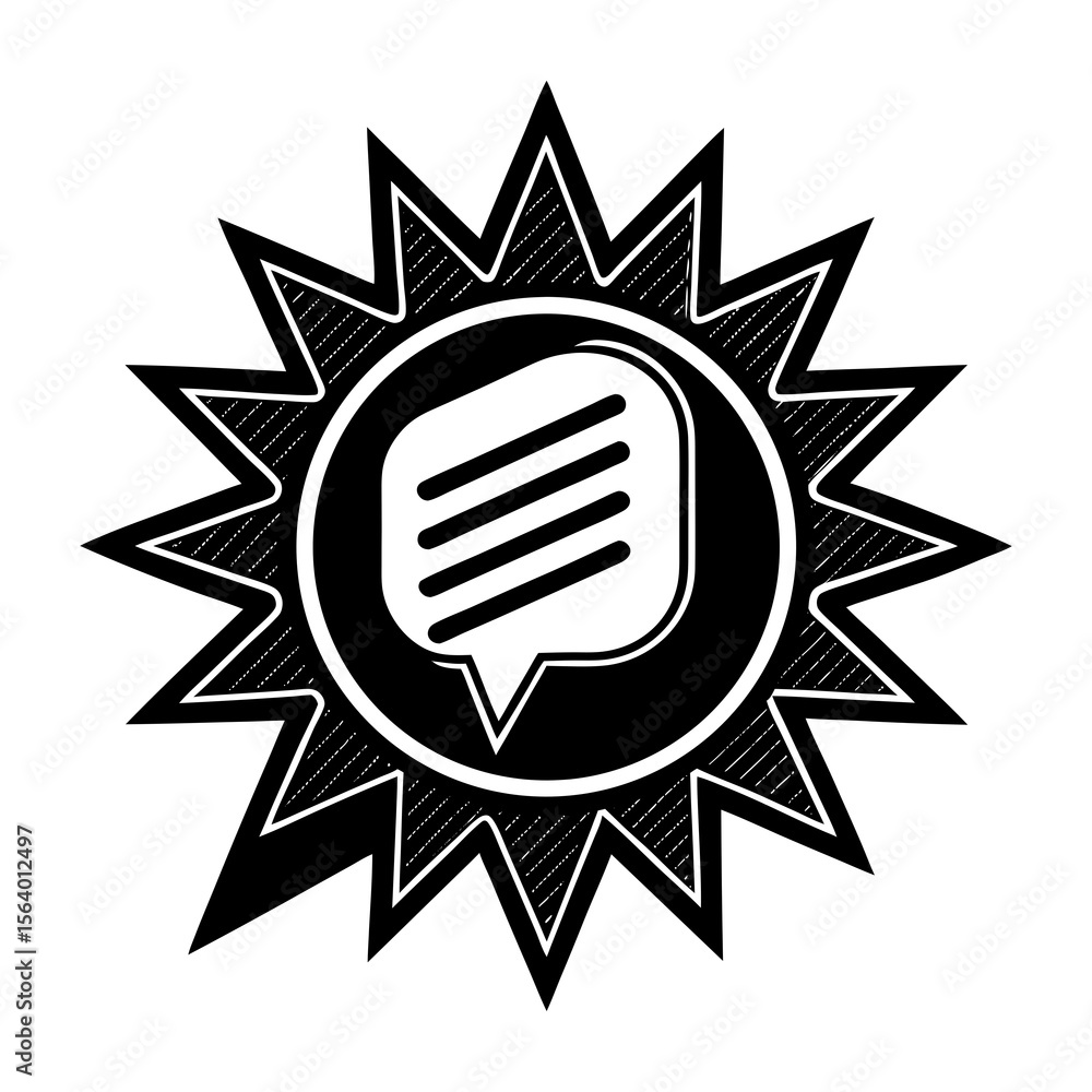 Poster black and white graphic of a speech bubble inside a starburst shape with a textured outline represen