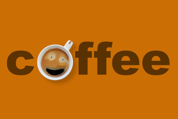 Coffee cup with word COFFEE. Black coffee in white cup