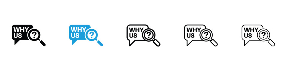 Fototapeta premium Why us icon in Editable stroke and solid flat vector pack