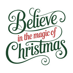 believe in the magic of christmas t shirt design 3