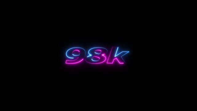 98k animation neon text effect video motion on black background. 98k Followers Celebration text animation.