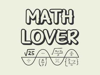 Math lover classic t shirt design for anyone passionate about numbers and equations