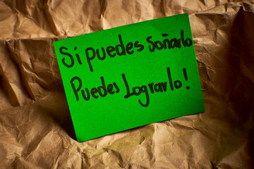 Motivational Spanish quote If you can dream it, you can do it handwritten on artistic paper 