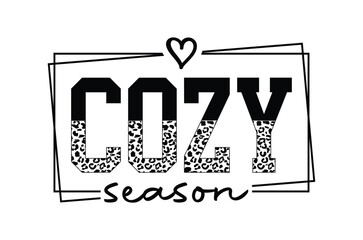 Cozy season svg png, Thanksgiving t-shirt design, Funny Fall svg,  EPS, autumn bundle, Pumpkin, Handmade calligraphy vector illustration graphic, Hand written vector sign, Cut File Cricut, Silhouette