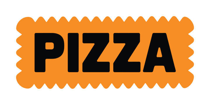 Pizza Sign with Orange Background and Black Letters Isolated on White