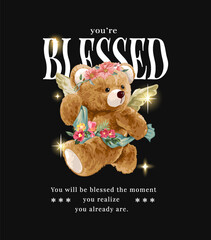 you're blessed slogan with cute bear doll angel vector illustration 