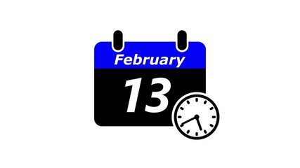 13 february month calendar with time symbol. Simple calendar icon animation and date change of time month.