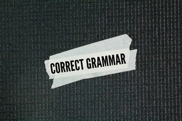 Stickers with the words correct grammar. the proper application of a language's rules for...