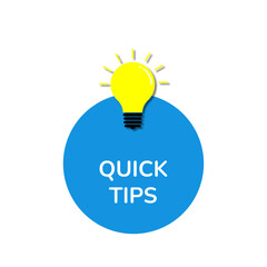 Quick and Helpful Tips Label with Light Bulb Icon Knowledge, Advice, and Guide Concept Vector Illustration