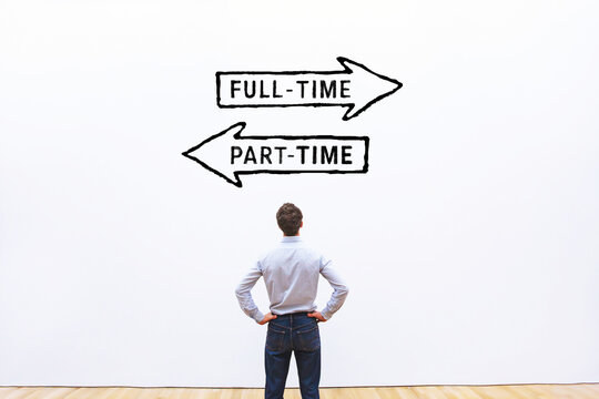 Part-time job vs full-time job concept, full time working hours or part time employment