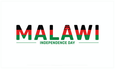 Malawi Independence Day design on white background, Typographic Design of Malawi Independence Day, Vector Design of Malawi Independence Day, Malawi Independence Day