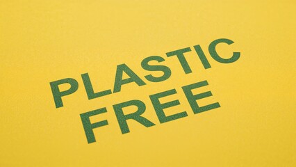 Plastic free message on vibrant yellow background