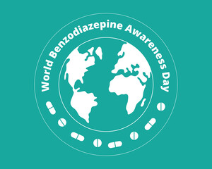 World Benzodiazepine Awareness Day post with earth. Typography illustration