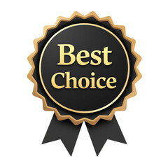 Fototapeta premium A black and gold award badge with the words Best Choice written on it, with black ribbons hanging from the bottom, on a transparent background