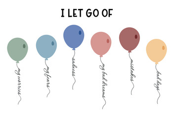 I Let Go Of” Motivational Poster – Balloons Releasing Fears in Soft Muted Colors, Mindfulness Wall Art for Kids or Adults