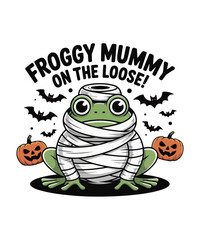 Froggy Mummy on the Loose! Funny fog for halloween design. full of fun for halloween 