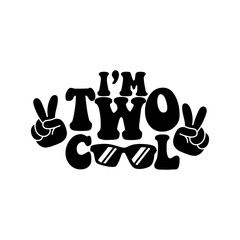 I'm Two Cool Birthday Peace Signs Design