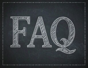 FAQ text handwriting, frequently asked questions chalk writing on a blackboard, black and white, simple, minimalist design, handwritten bold, upper serif font with frame