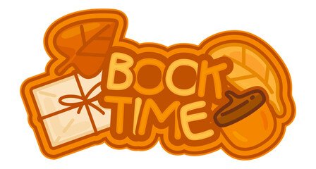Book Time Autumn Illustration. Flat cartoon autumn illustration with BOOK TIME lettering, leaf, acorn and envelope. Warm orange tones, isolated on white background.