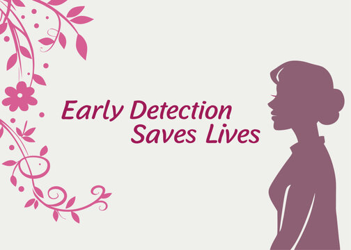 Breast Cancer Awareness Early Detection Saves Lives with Floral Design and Woman Silhouette breast cancer