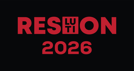 2026 year new year resolution, New Year Resolution Concept words, 2026 GOALS. 2024 RESOLUTIONS