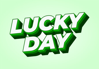 Lucky Day text effect Typography Design